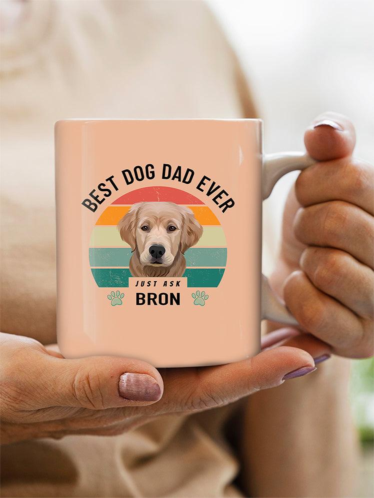 Best Dog/Cat Dad Ever - Custom Pet Mug - NextGenPaws Pet Portraits