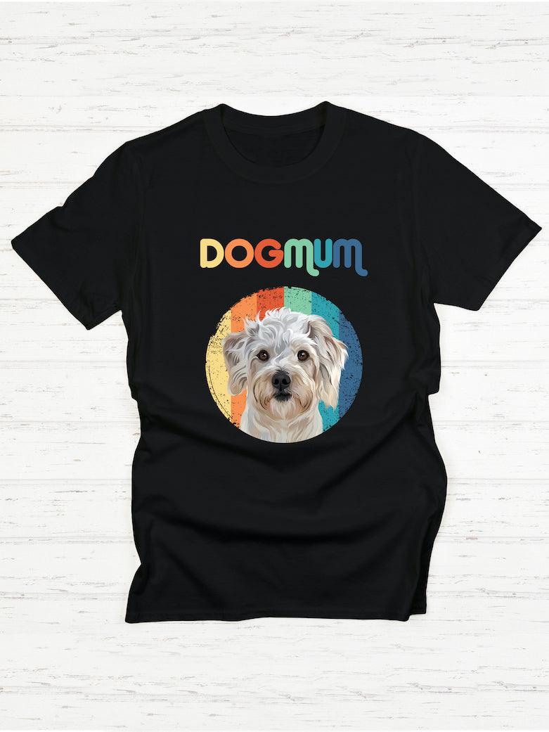 Dog Mum Custom Pet T Shirt NextGenPaws NextGenPaws Pet Portraits